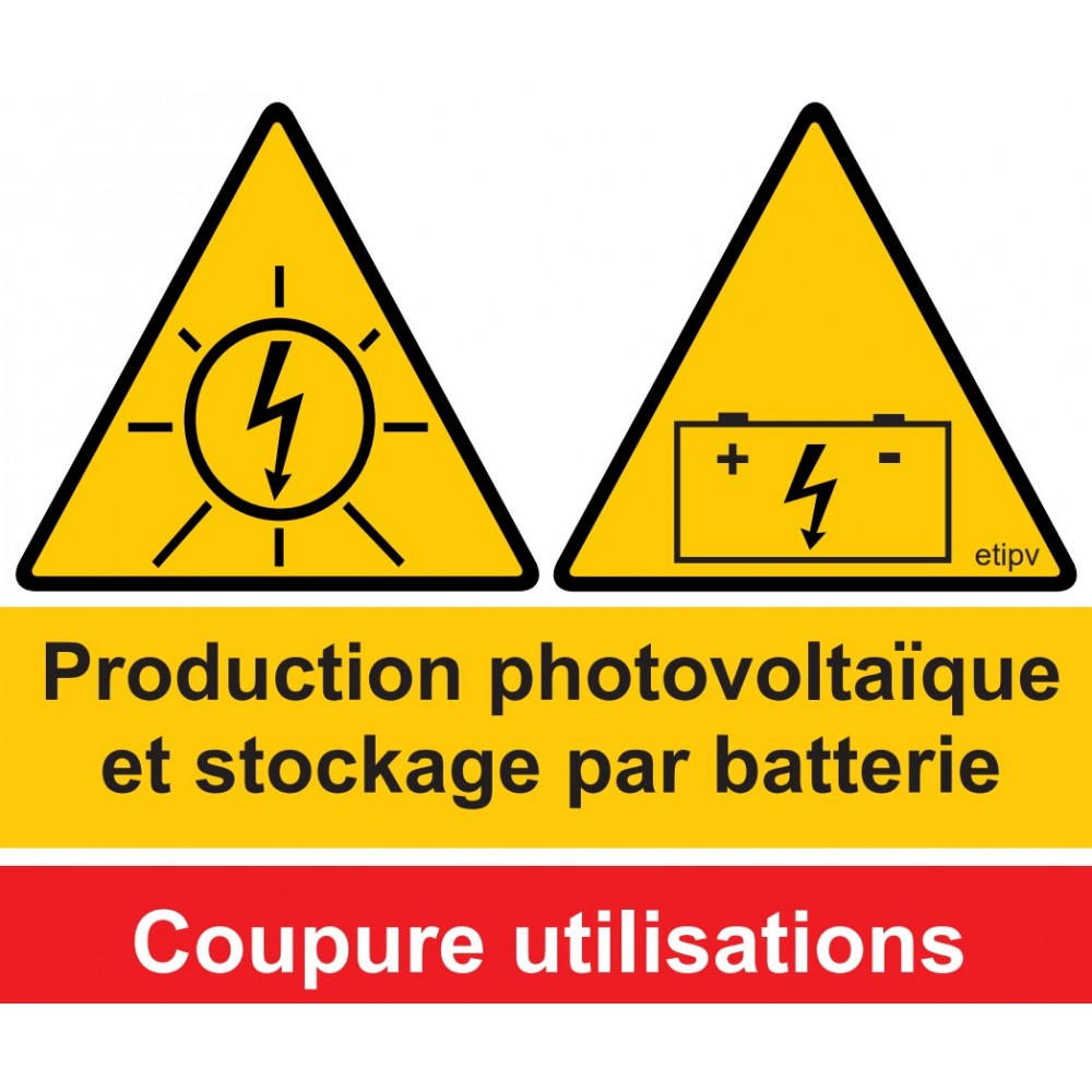 ETIQUETTE PRODUCTION PHOTOVOLTAIQUE - COUPURE. Signalisation